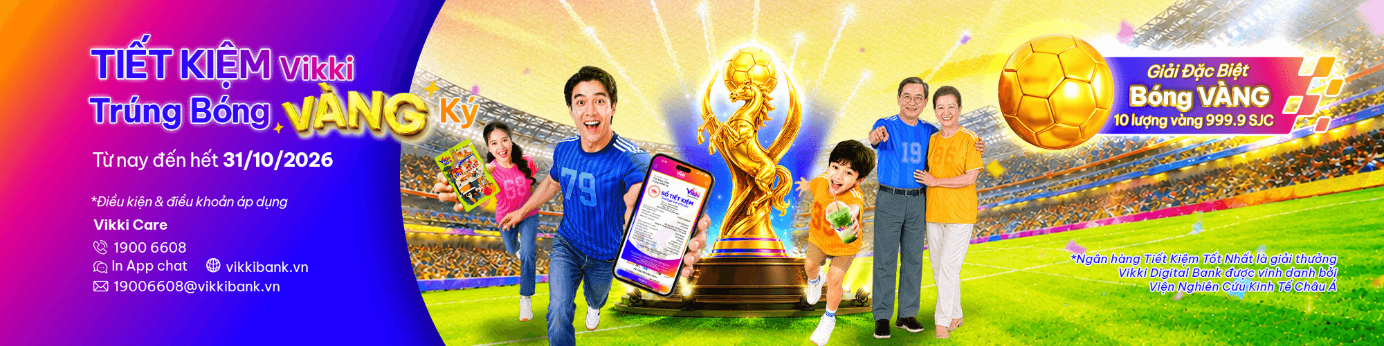 Banner Tiết kiệm Vikki - Trúng bóng vàng ký