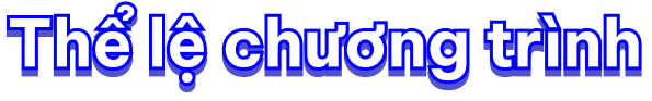 Thể lệ chương trình